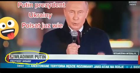 波兰电视台把普京说成乌克兰总统