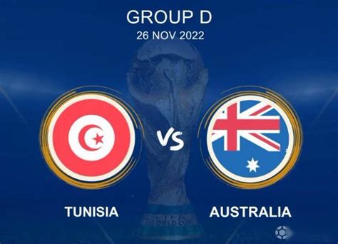 突尼斯vs澳大利亚比赛参考