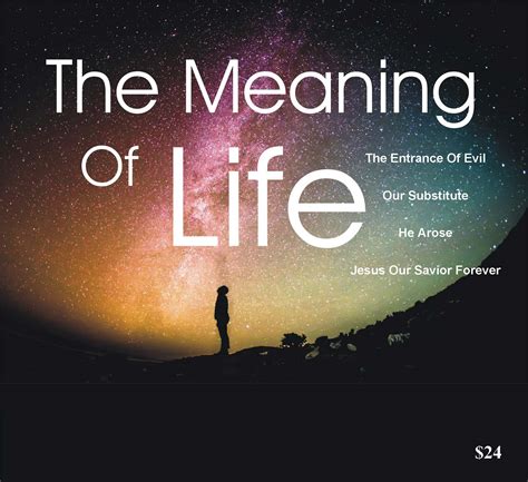 the meaning of life