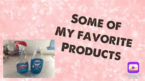 your favorite products